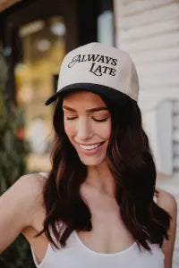 Always Late Cap Trucker Vintage