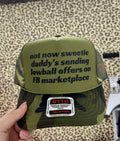 Not now sweetie, marketplace hat