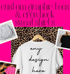 Custom graphic tees and crewneck sweatshirts