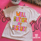 Butter my biscuit graphic tee