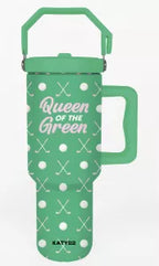 Queen of the Green Golf Tumbler with Handle
